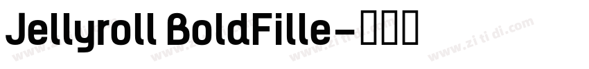 Jellyroll BoldFille字体转换